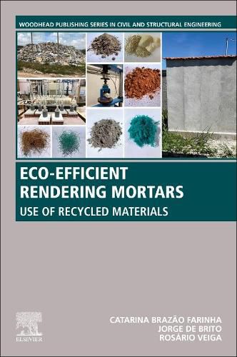 Cover image for Eco-efficient Rendering Mortars: Use of Recycled Materials