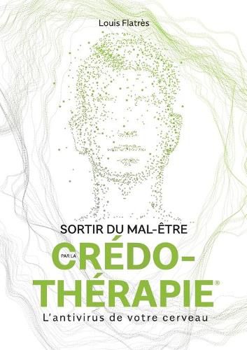 Cover image for Sortir du mal-etre par la Credo-Therapie