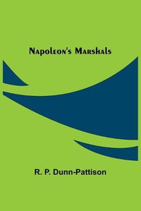 Cover image for Napoleon's Marshals