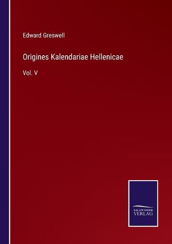 Cover image for Origines Kalendariae Hellenicae: Vol. V