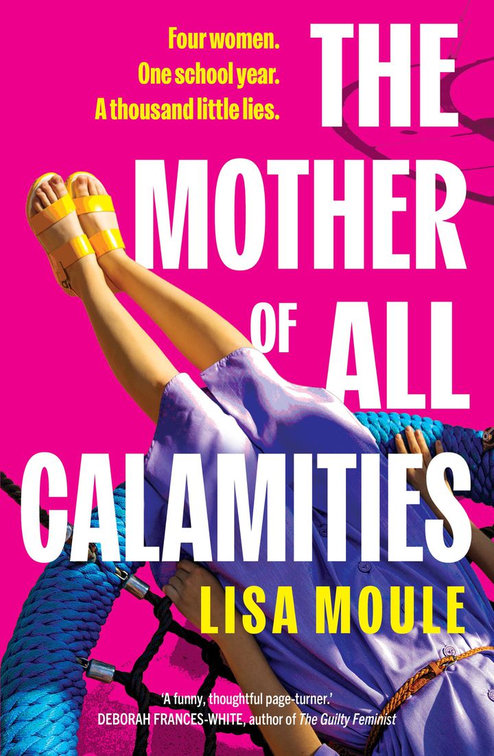 The Mother of All Calamities by Lisa Moule