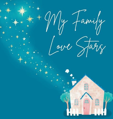 Cover image for MY Family Love Stars