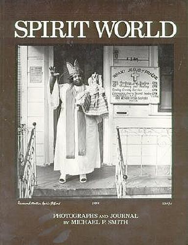 Cover image for Spirit World: Pattern in the Expressive Folk Culture of New Orleans