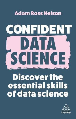 Confident Data Science