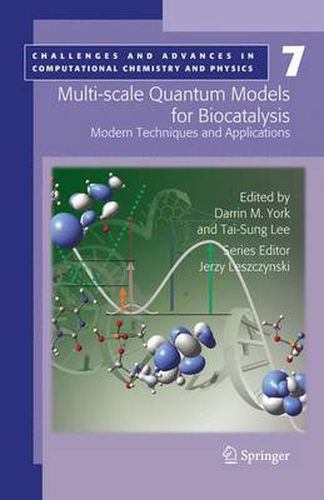 Cover image for Multi-scale Quantum Models for Biocatalysis: Modern Techniques and Applications
