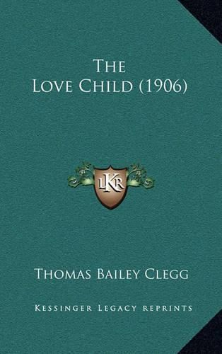 The Love Child (1906)