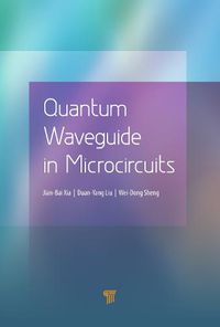Cover image for Quantum Waveguide in Microcircuits