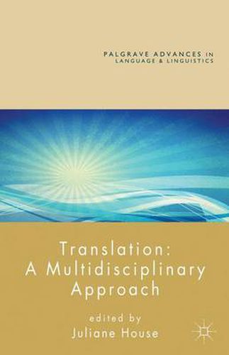 Cover image for Translation: A Multidisciplinary Approach
