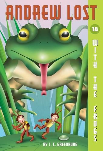 Cover image for Andrew Lost #18: With the Frogs