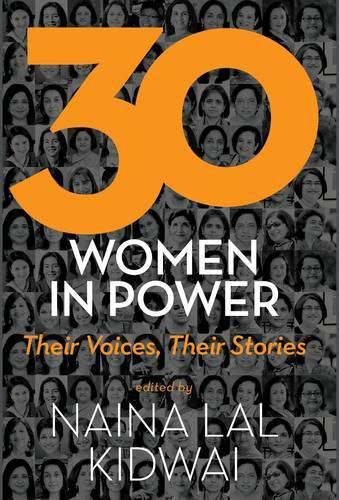 Cover image for 30 Women in Power, Their Voices, Their Stories