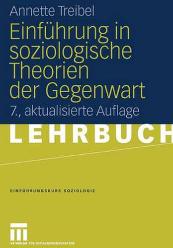 Einfuhrung in soziologische Theorien der Gegenwart