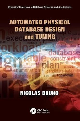 Cover image for Automated Physical Database Design and Tuning