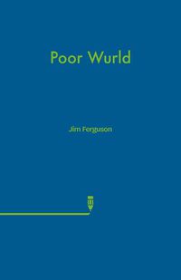 Cover image for Poor Wurld