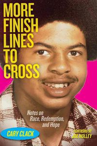 Cover image for More Finish Lines to Cross