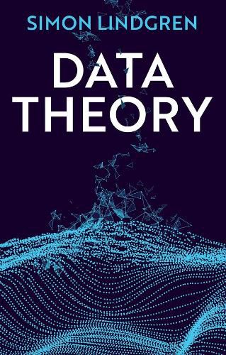 Data Theory - Interpretive Sociology and Computational Methods