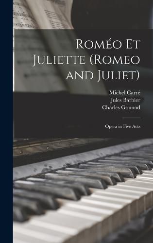 Romeo Et Juliette (Romeo and Juliet)