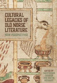 Cover image for Cultural Legacies of Old Norse Literature: New Perspectives