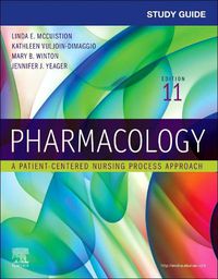 Cover image for Study Guide for Pharmacology: A Patient-Centered Nursing Process Approach