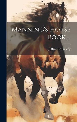 Cover image for Manning's Horse Book ...