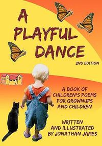 Cover image for A Playful Dance: 2nd Edition