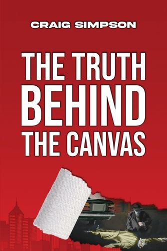 Cover image for The Truth Behind the Canvas