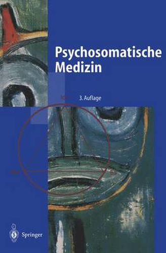 Cover image for Psychosomatische Medizin: Ein Kompendium fur alle medizinischen Teilbereiche