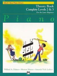 Cover image for Alfred's Basic Piano Library Theory Book 2-3: Complete