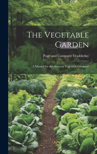 The Vegetable Garden