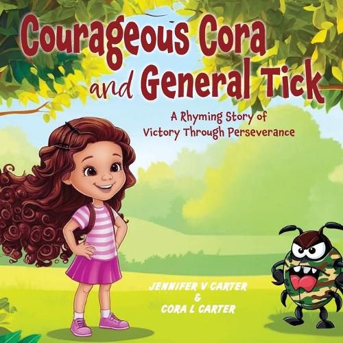 Cover image for Courageous Cora and General Tick
