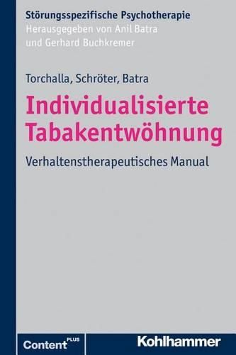 Cover image for Individualisierte Tabakentwohnung: Verhaltenstherapeutisches Manual