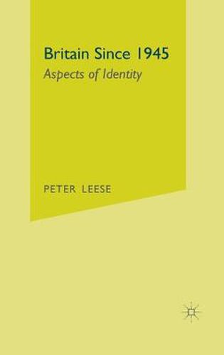 Cover image for Britain Since 1945: Aspects of Identity