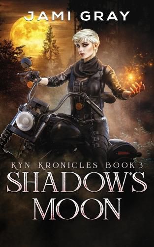 Cover image for Shadow's Moon: Kyn Kronicles Book 3