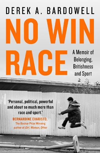 Cover image for No Win Race: A Memoir of Belonging, Britishness and Sport