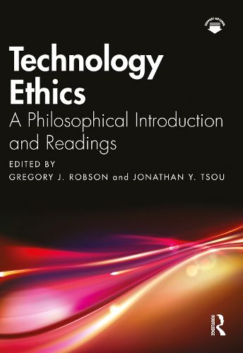 Cover image for Technology Ethics: A Philosophical Introduction and Readings