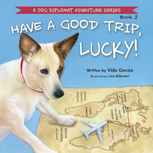 Cover image for Have a Good Trip, Lucky!