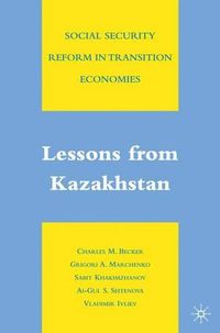 Cover image for Social Security Reform in Transition Economies: Lessons from Kazakhstan