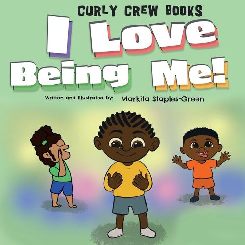 Cover image for I Love Being Me!