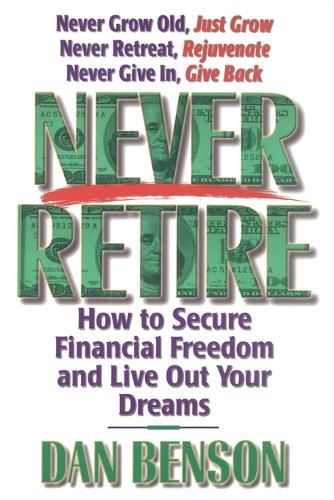 Cover image for Never Retire