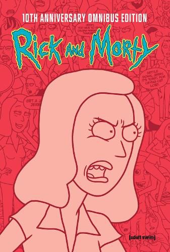 Cover image for Rick and Morty 10th Anniversary Omnibus Vol. 4