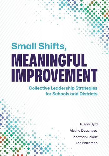 Cover image for Small Shifts, Meaningful Improvement