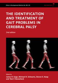 Cover image for The Identification and Treatment of Gait Problems in Cerebral Palsy