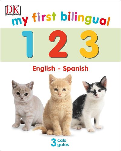 Cover image for My First Bilingual 123