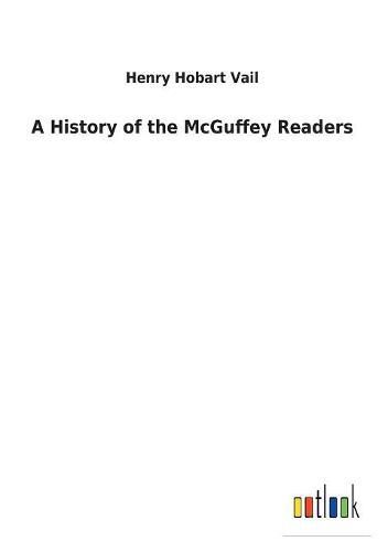 Cover image for A History of the McGuffey Readers