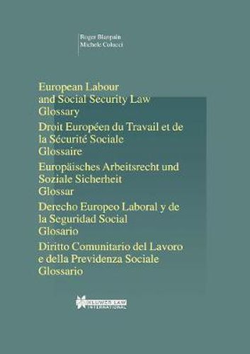 European Labour Law and Social Security Law: Glossary: Glossary
