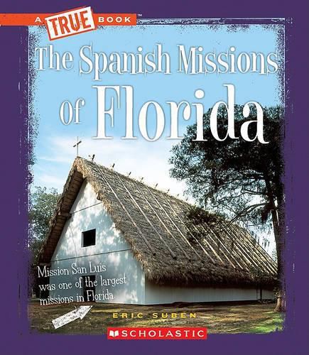 Cover image for The Spanish Missions of Florida