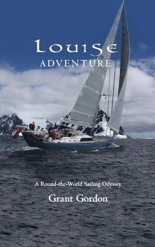 Cover image for Louise Adventure: A Round-the-World Sailing Odyssey