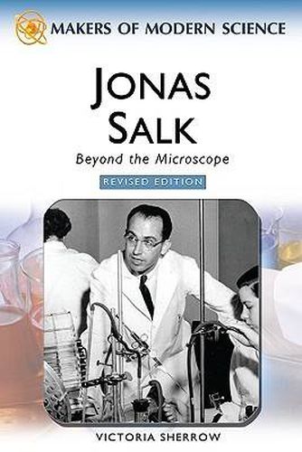 Cover image for Jonas Salk: Beyond the Microscope