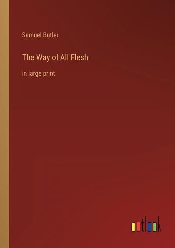 Cover image for The Way of All Flesh