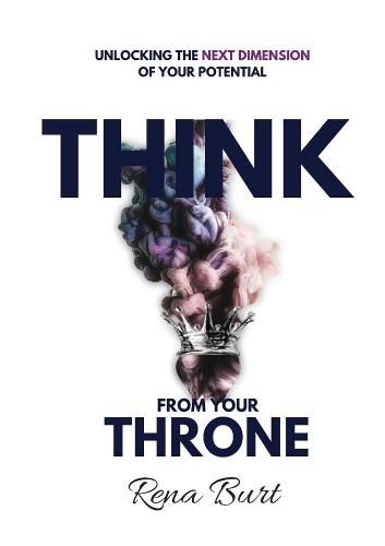 Cover image for Think From Your Throne