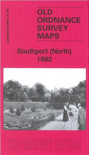 Cover image for Southport (North) 1892: Lancashire Sheet 75.06a